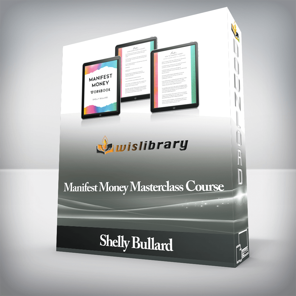 Shelly Bullard - Manifest Money Masterclass Course