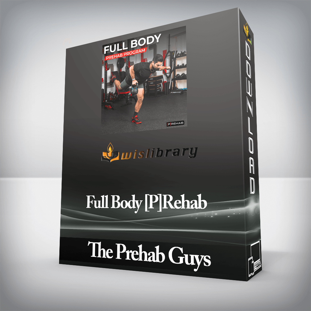 The Prehab Guys - Full Body [P]Rehab