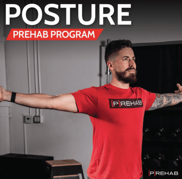 The Prehab Guys - POSTURE [P]REHAB PROGRAM
