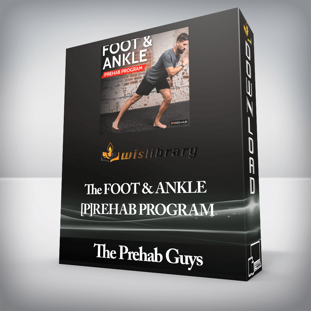 The Prehab Guys - The FOOT & ANKLE [P]REHAB PROGRAM