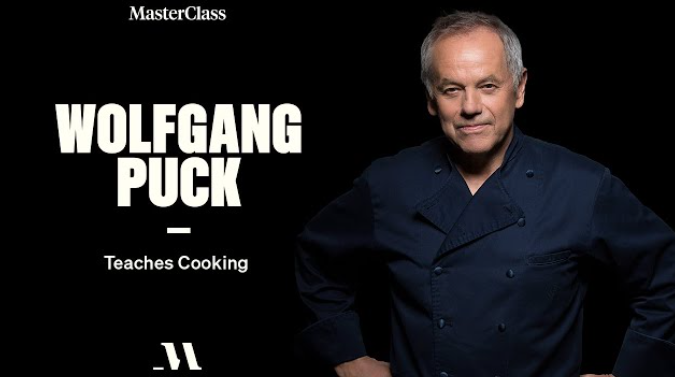 Wolfgang Puck - MasterClass - Teaches Cooking