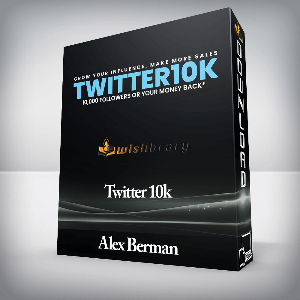 Alex Berman - Twitter 10k