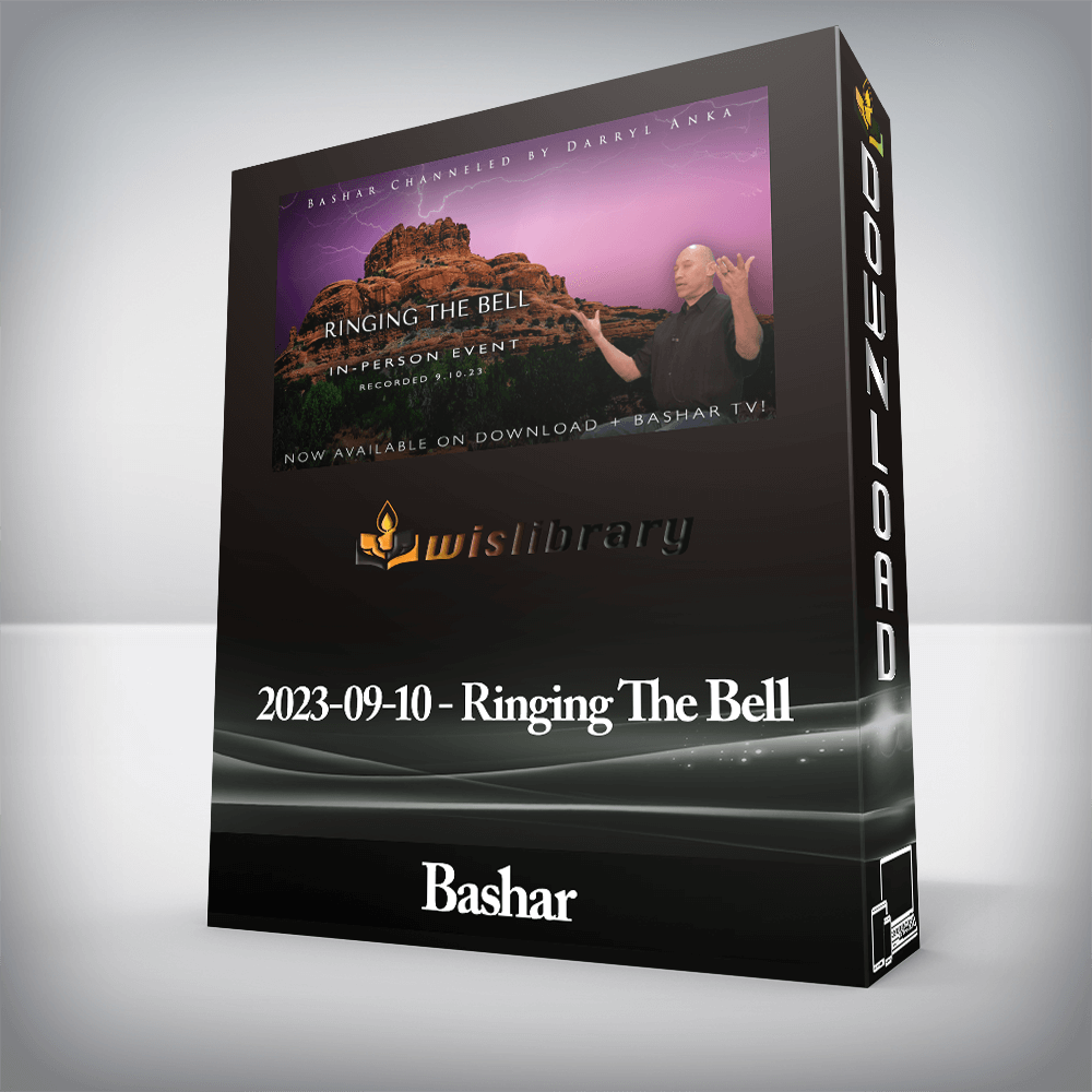 Bashar - 2023-09-10 - Ringing The Bell