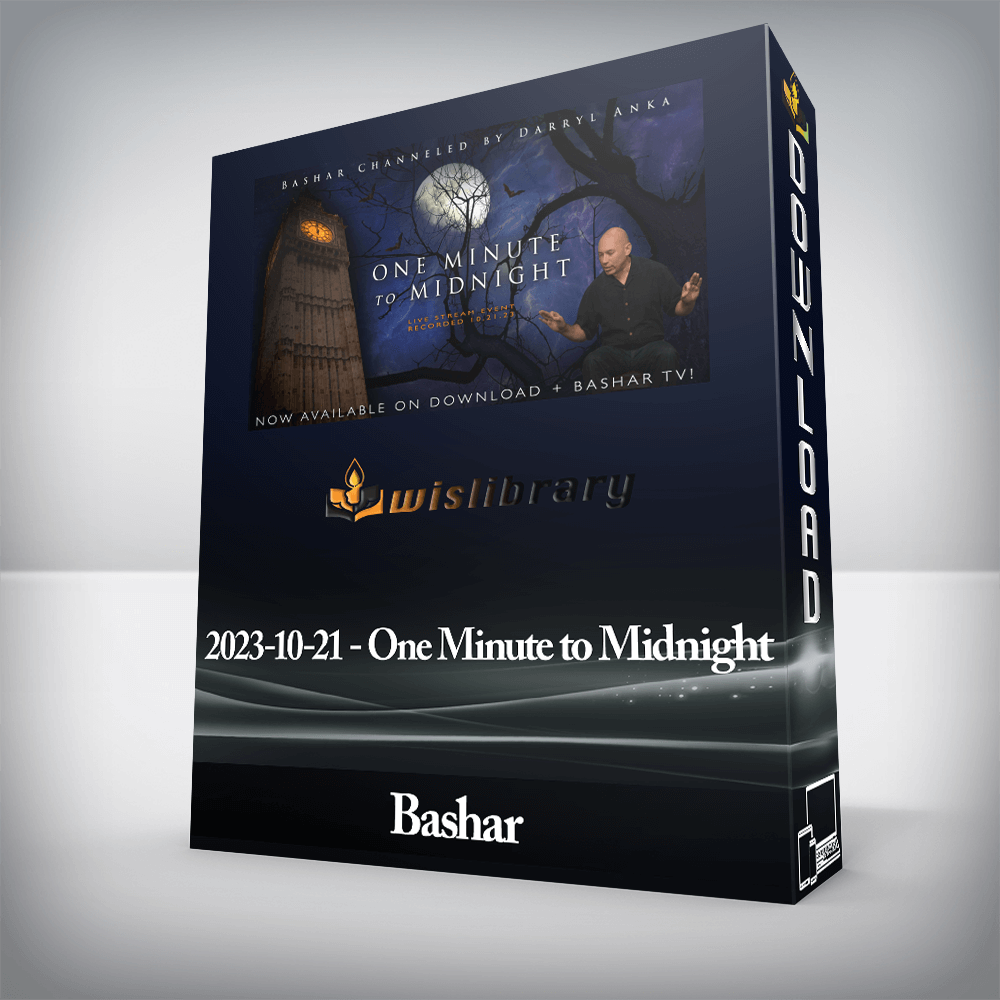 Bashar - 2023-10-21 - One Minute to Midnight