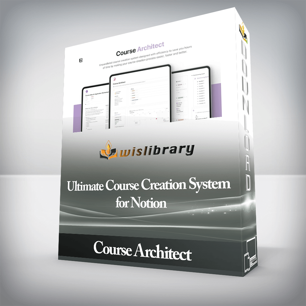 Course Architect - Ultimate Course Creation System for Notion