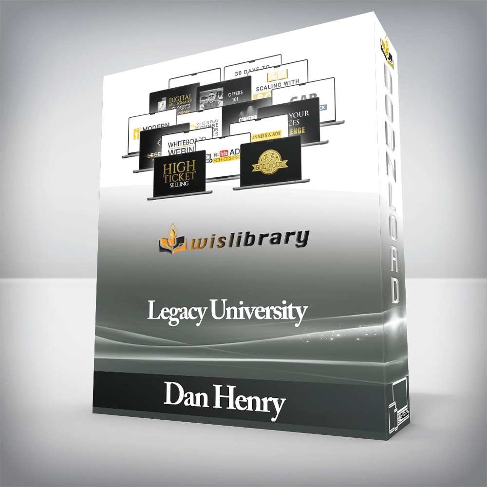 Dan Henry - Legacy University