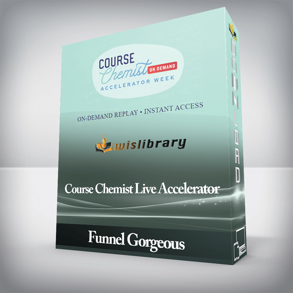 Funnel Gorgeous - Course Chemist Live Accelerator