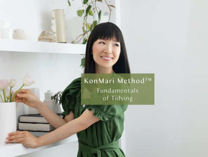 Kon Mari - KonMari Method™ Fundamentals of Tidying