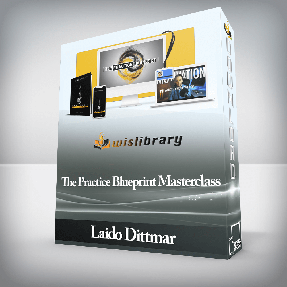 Laido Dittmar - The Practice Blueprint Masterclass