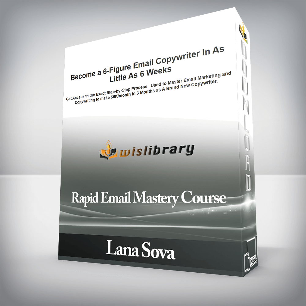 Lana Sova - Rapid Email Mastery Course