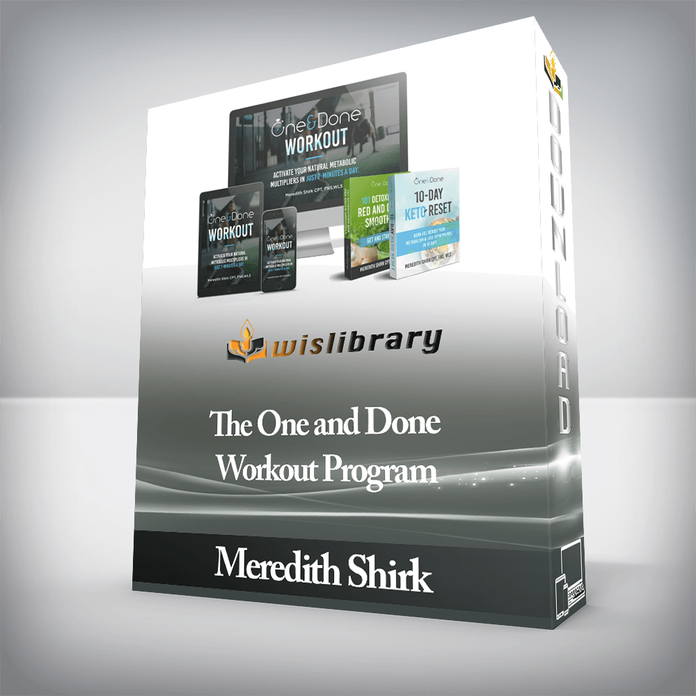 Meredith Shirk - The One and Done Workout Program