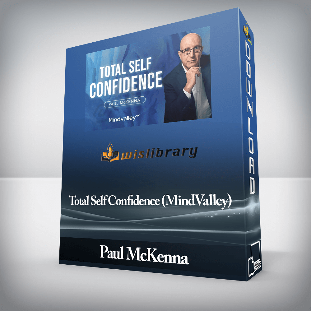 Paul McKenna - Total Self Confidence (MindValley)