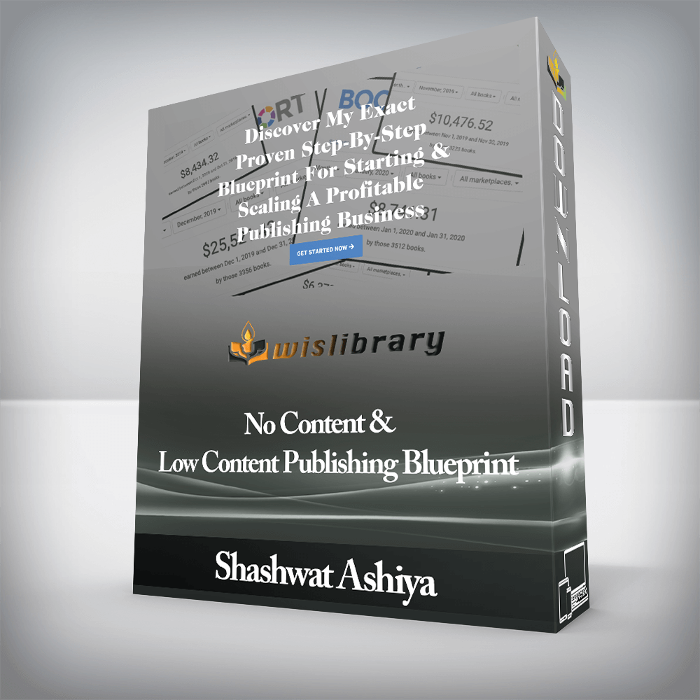Shashwat Ashiya - No Content & Low Content Publishing Blueprint