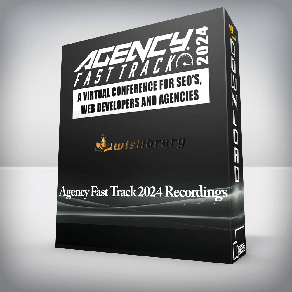 Agency Fast Track 2024 Recordings