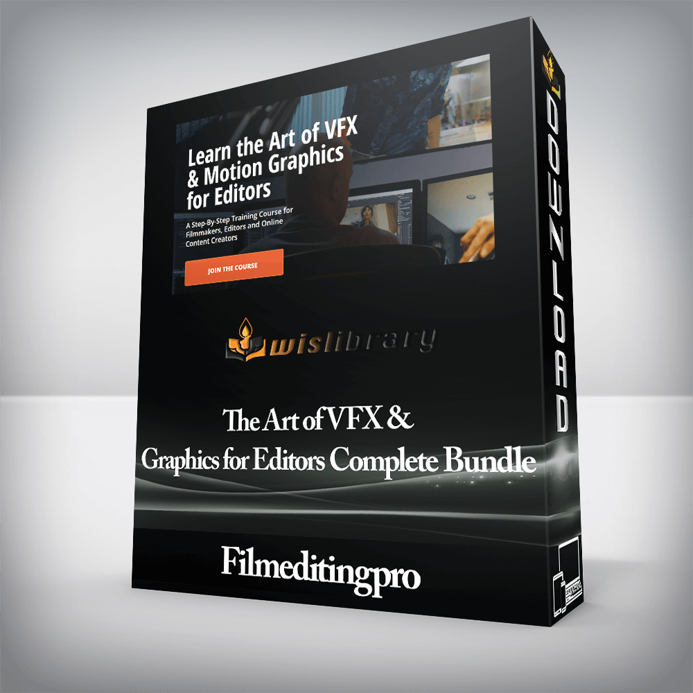 Filmeditingpro - The Art of VFX & Graphics for Editors Complete Bundle