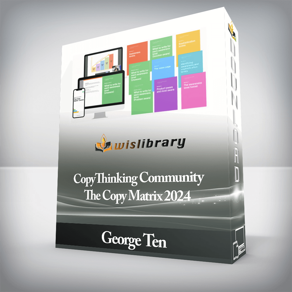 George Ten - CopyThinking Community The Copy Matrix 2024