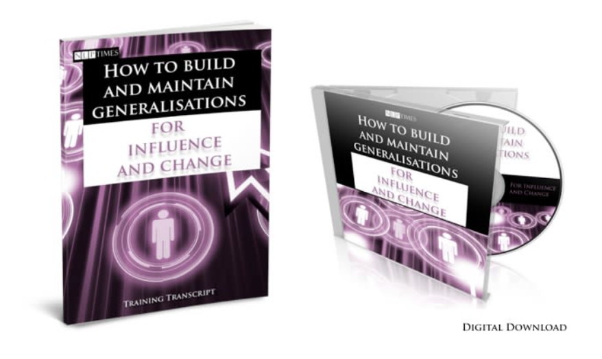 How To Build And Maintain Generalisations For Influence And Change