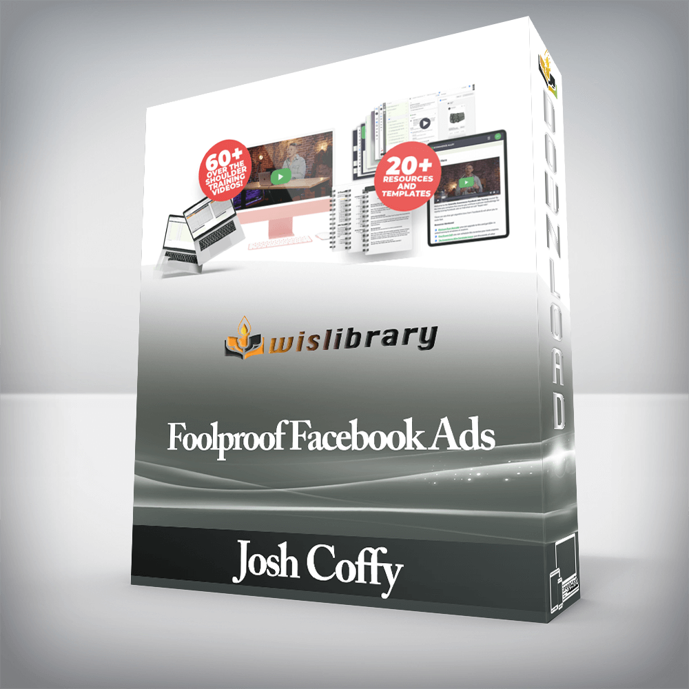 Josh Coffy - Foolproof Facebook Ads