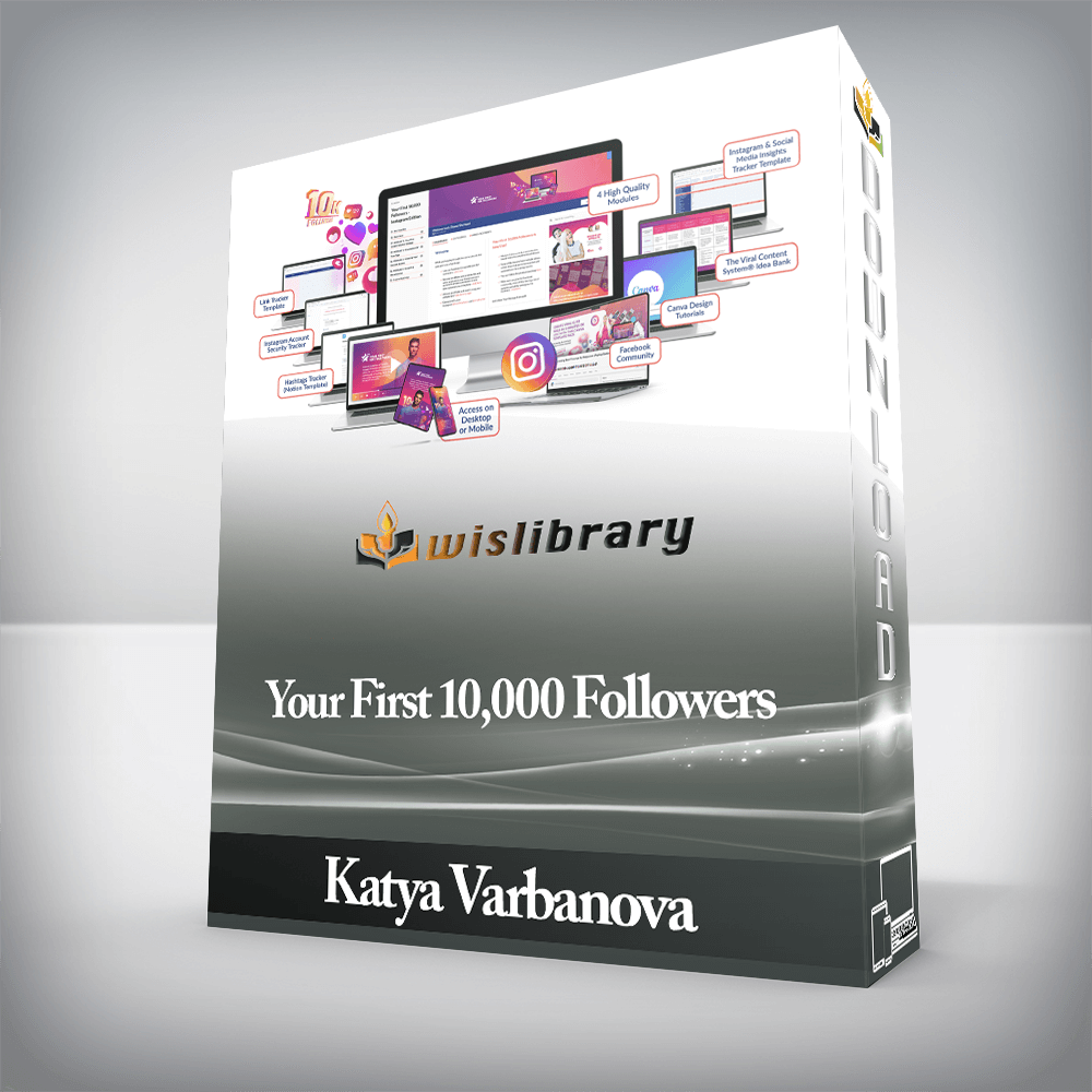 Katya Varbanova - Your First 10,000 Followers