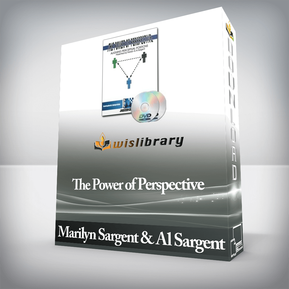 Marilyn Sargent & Al Sargent - The Power of Perspective