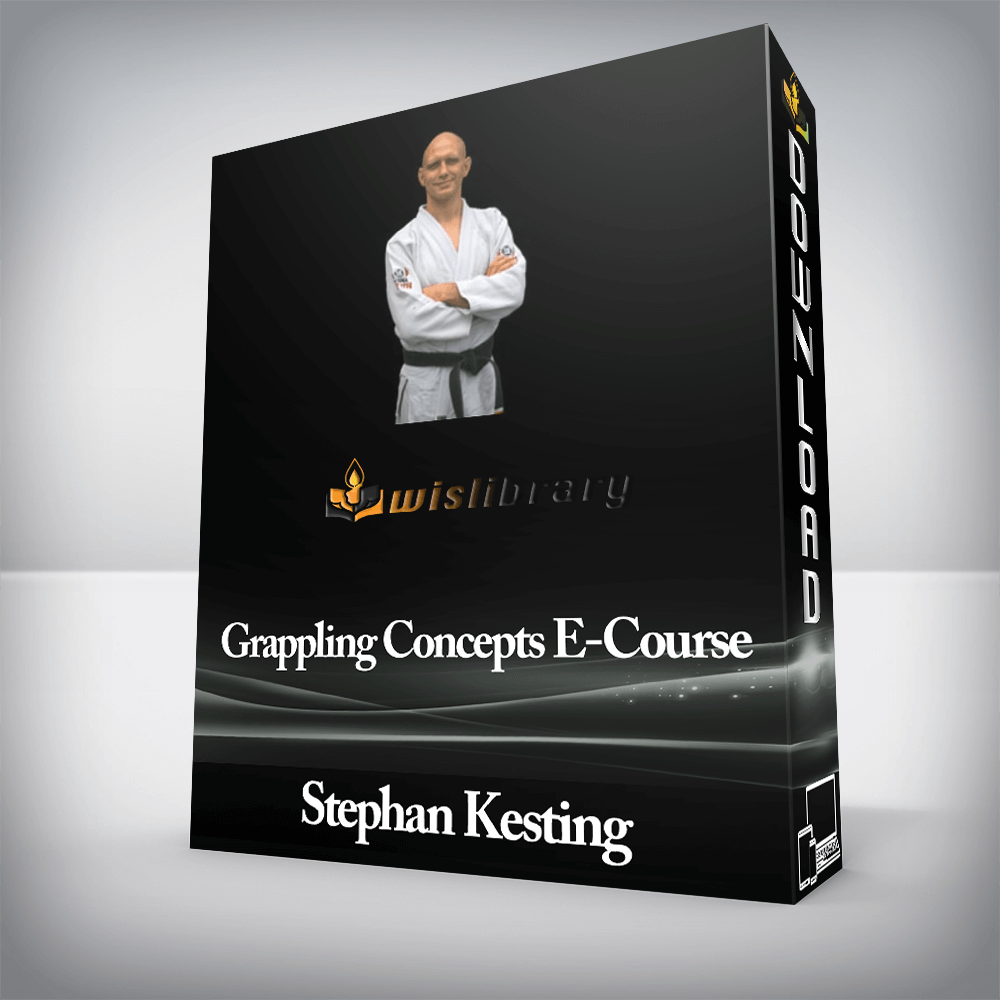 Stephan Kesting - Grappling Concepts E-Course