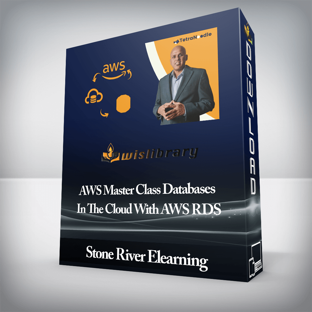 Stone River Elearning - AWS Master Class Databases In The Cloud With AWS RDS