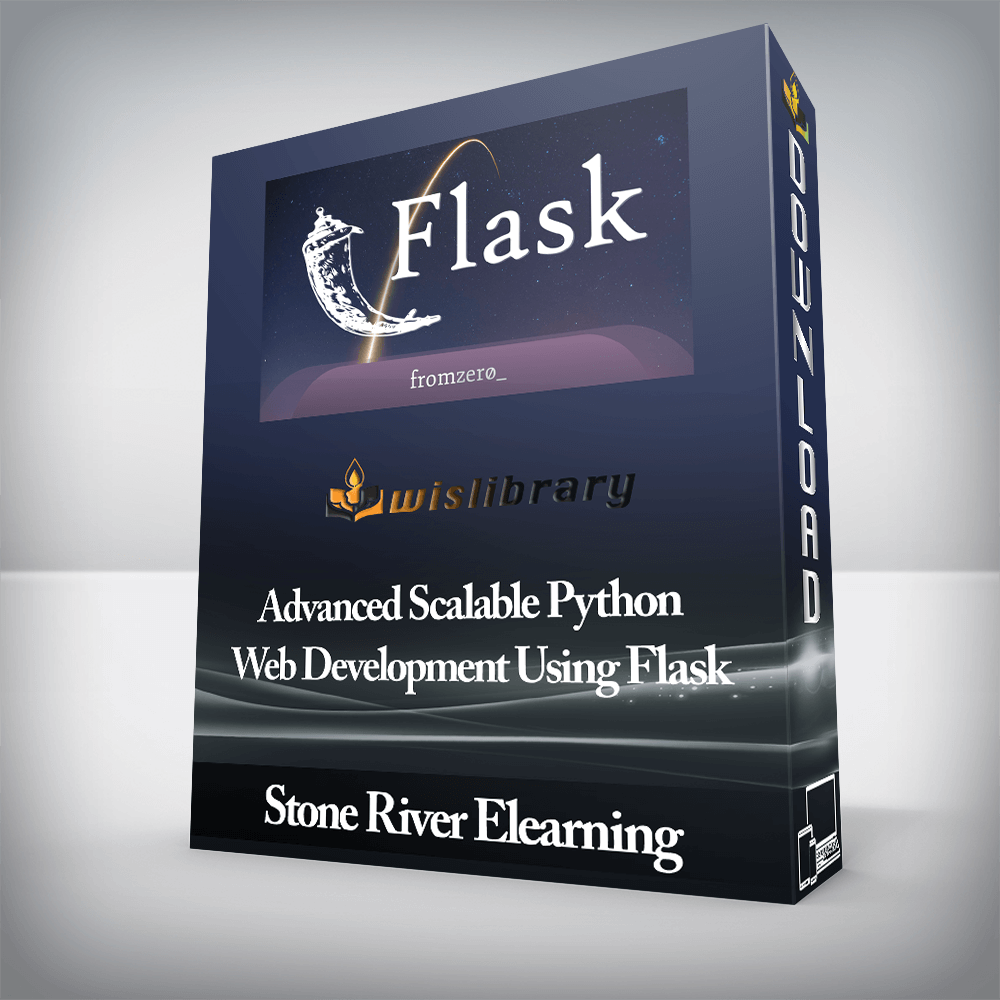 Stone River Elearning - Advanced Scalable Python Web Development Using Flask