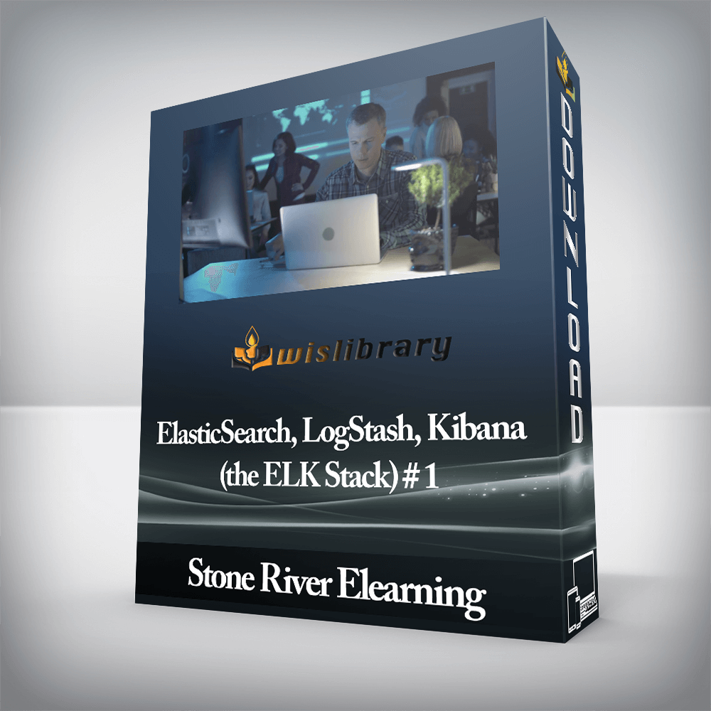 Stone River Elearning - ElasticSearch, LogStash, Kibana (the ELK Stack) # 1