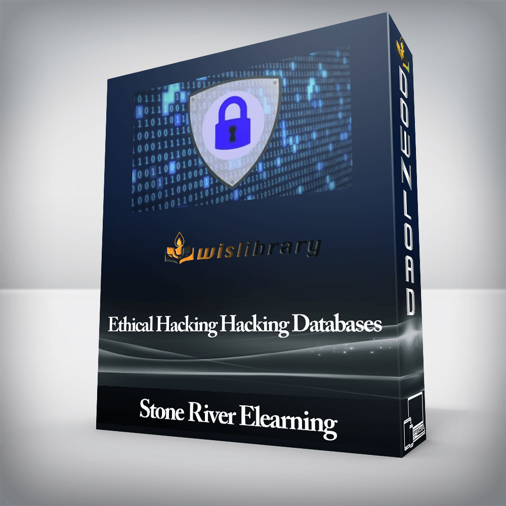 Stone River Elearning - Ethical Hacking Hacking Databases