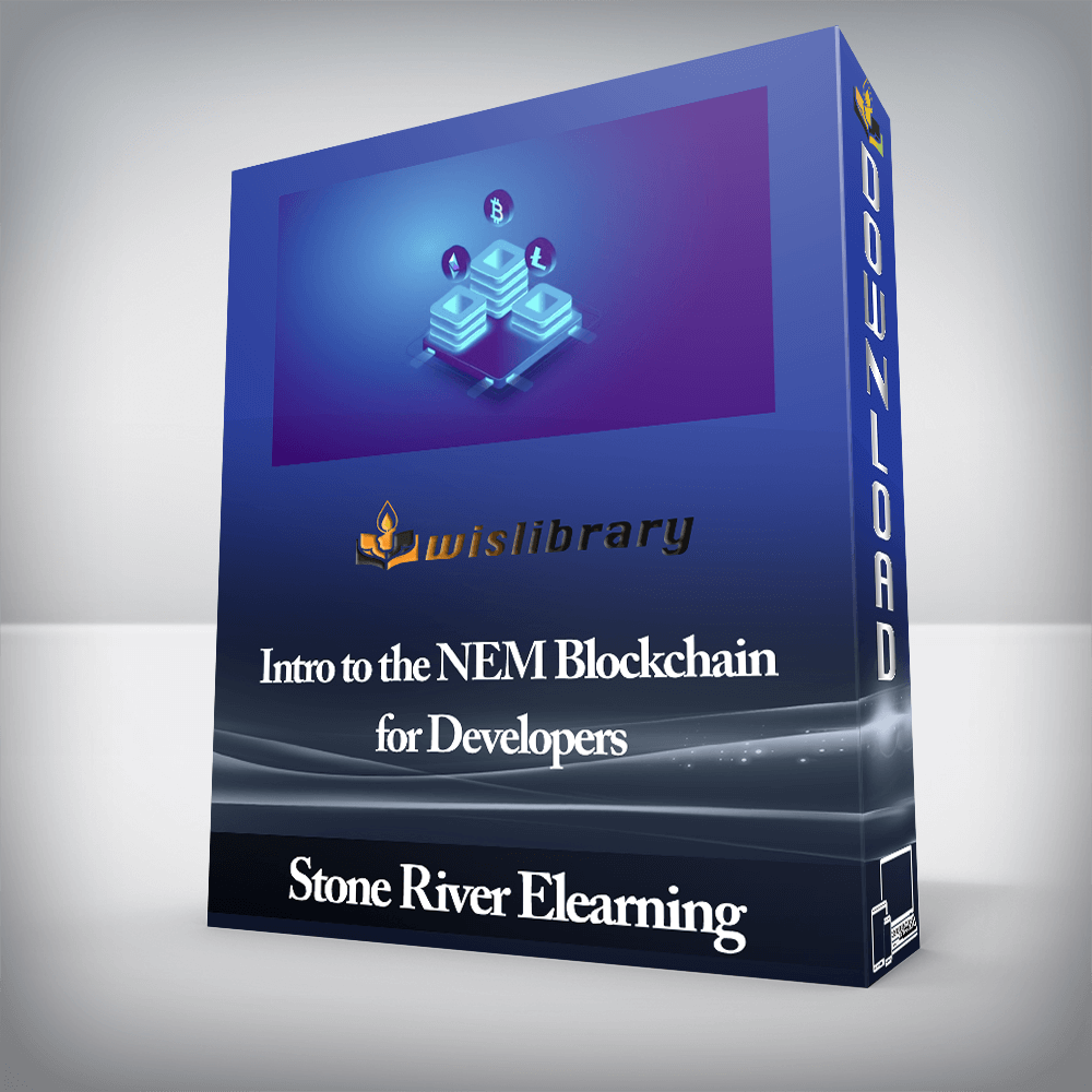 Stone River Elearning - Intro to the NEM Blockchain for Developers