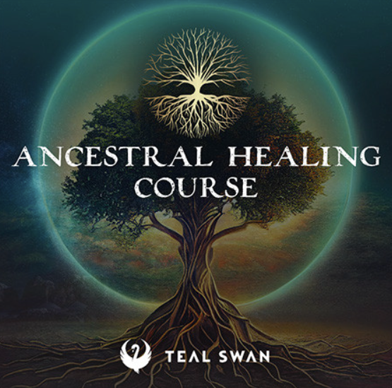 Teal Swan - Ancestral Healing Course + Making Progress Bundle 2023