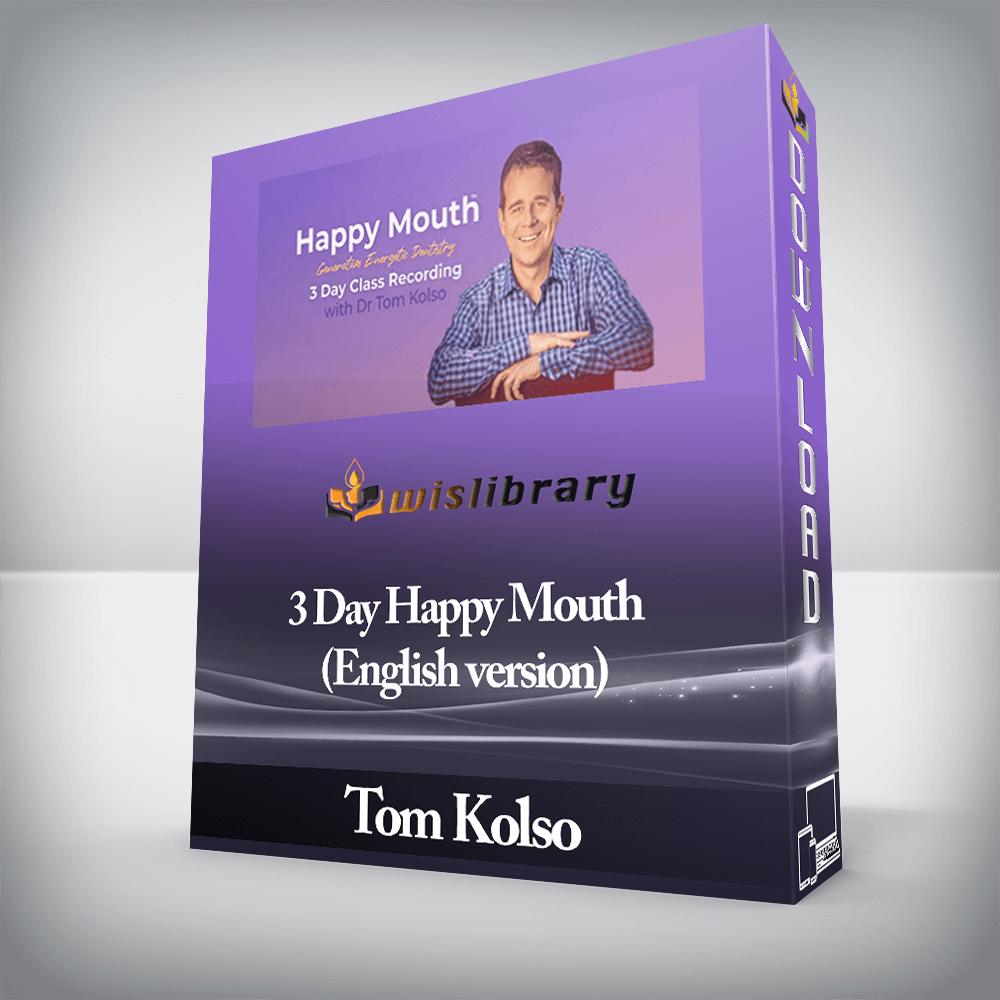 Tom Kolso - 3 Day Happy Mouth (English version)