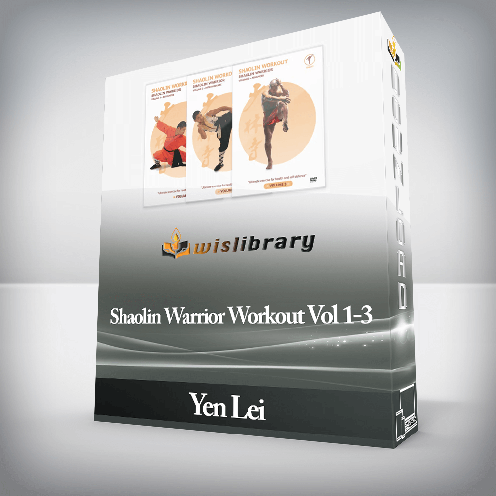 Yen Lei - Shaolin Warrior Workout Vol 1-3