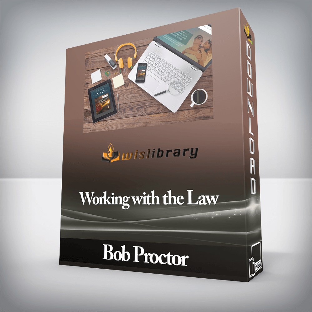 Bob Proctor - Working with the Law