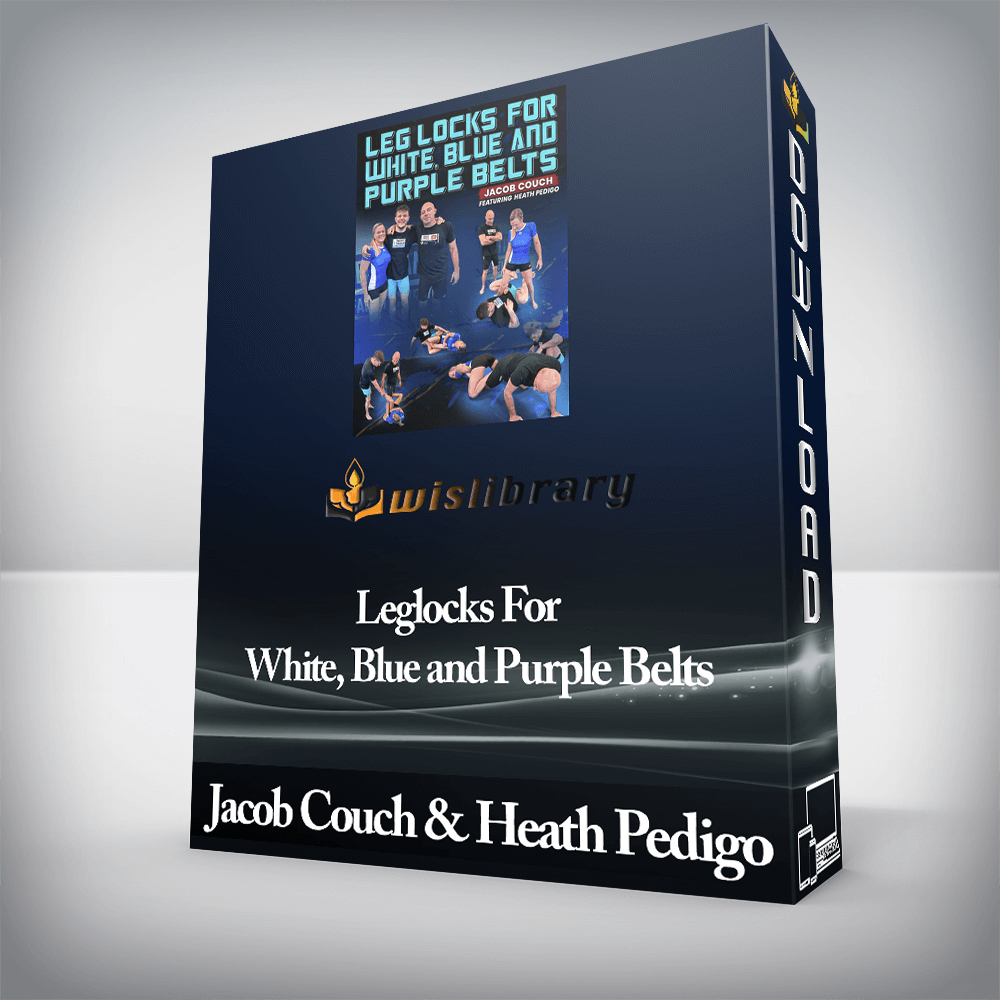 Jacob Couch and Heath Pedigo - Leglocks For White, Blue and Purple Belts