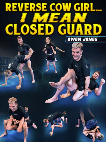 Owen Jones - Reverse Cow Girl... I Mean Closed Guard