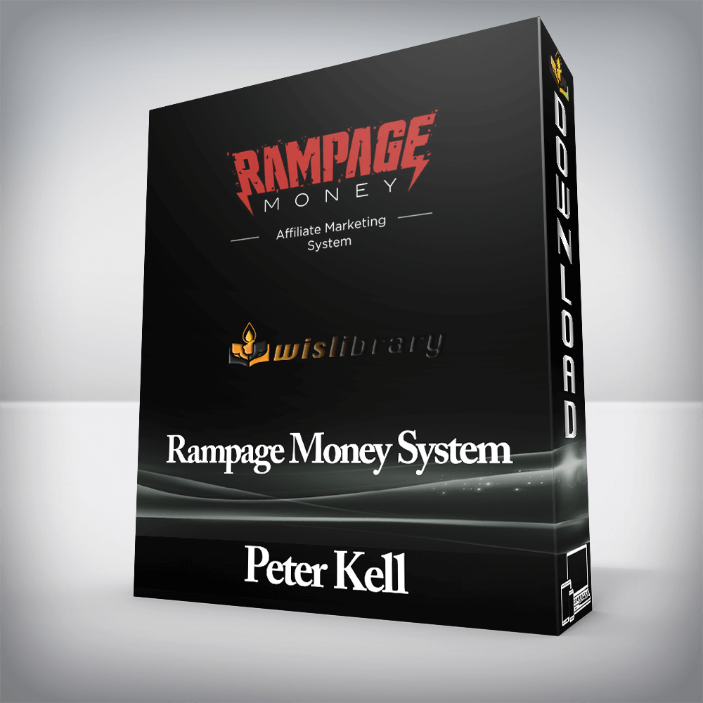 Peter Kell - Rampage Money System