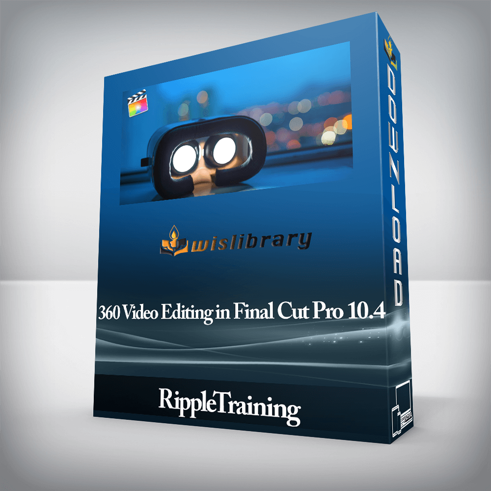 RippleTraining - 360 Video Editing in Final Cut Pro 10.4