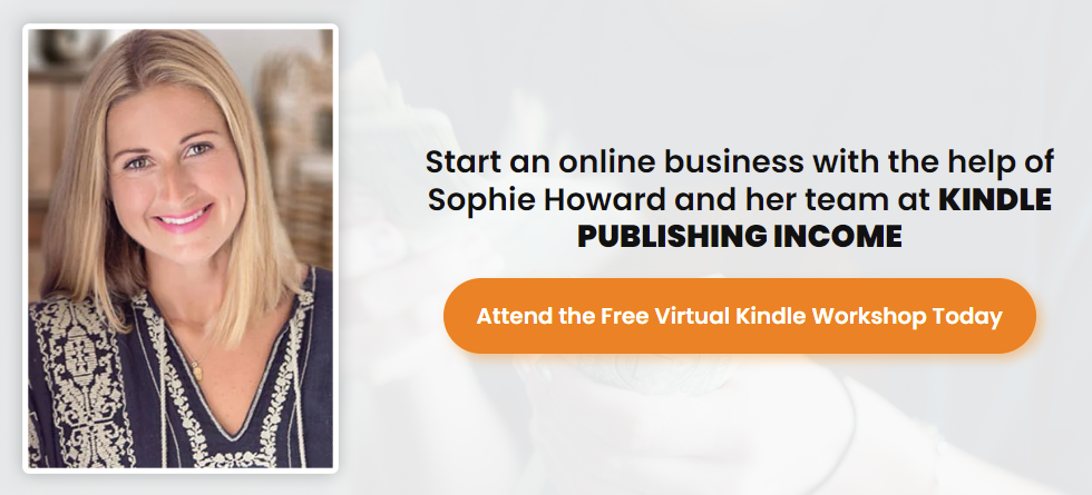 Sophie Howard - Kindle Publishing Income 2022