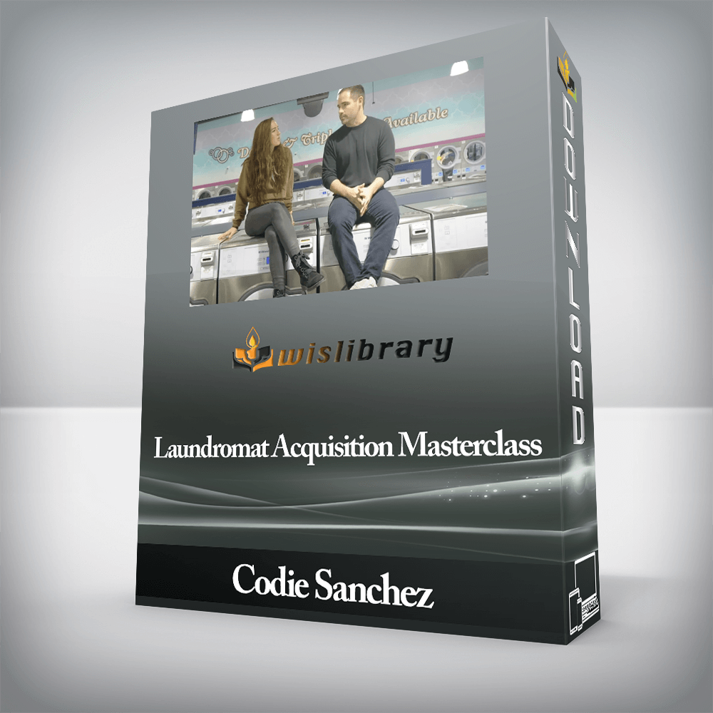 Codie Sanchez - Laundromat Acquisition Masterclass