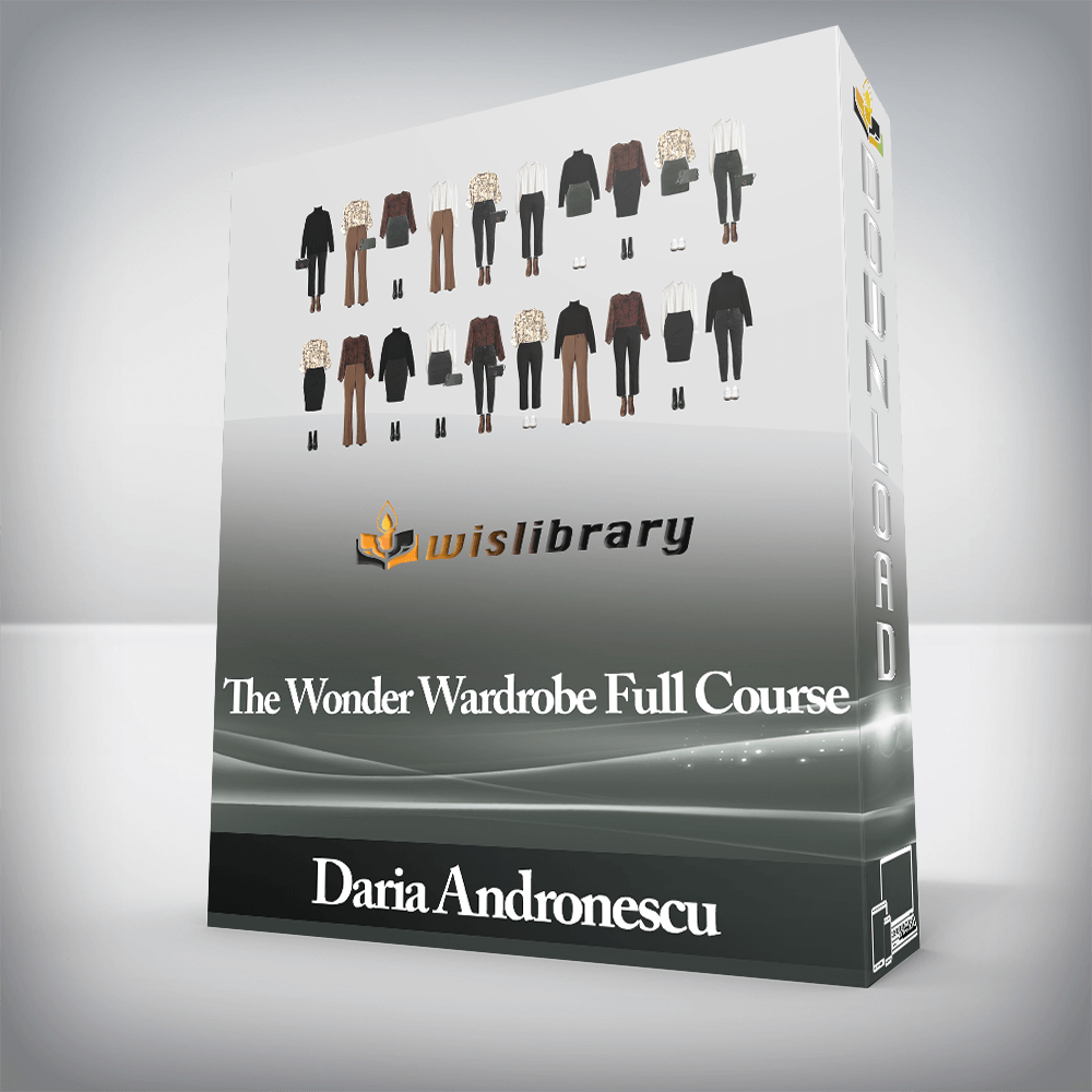 Daria Andronescu - The Wonder Wardrobe Full Course