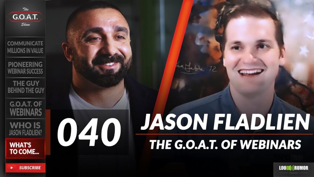 Jason Fladlien - GOAT Webinars