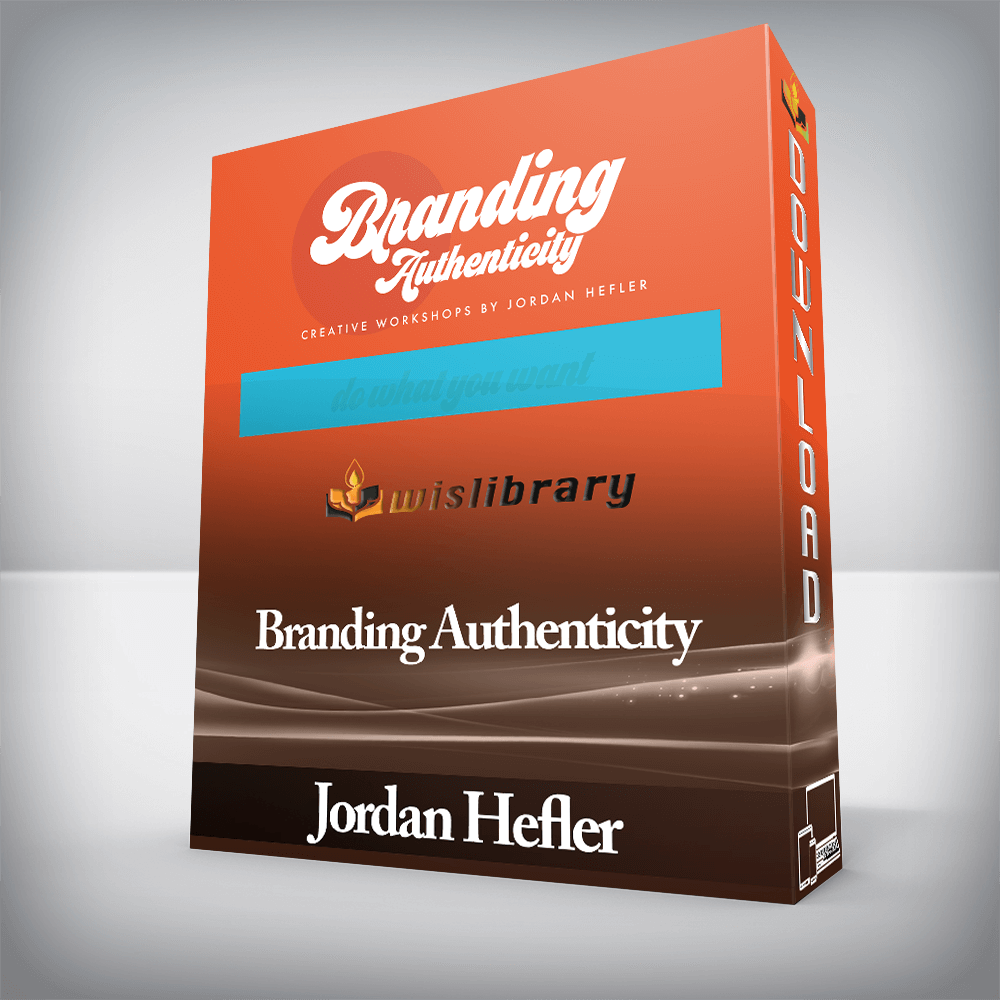 Jordan Hefler - Branding Authenticity