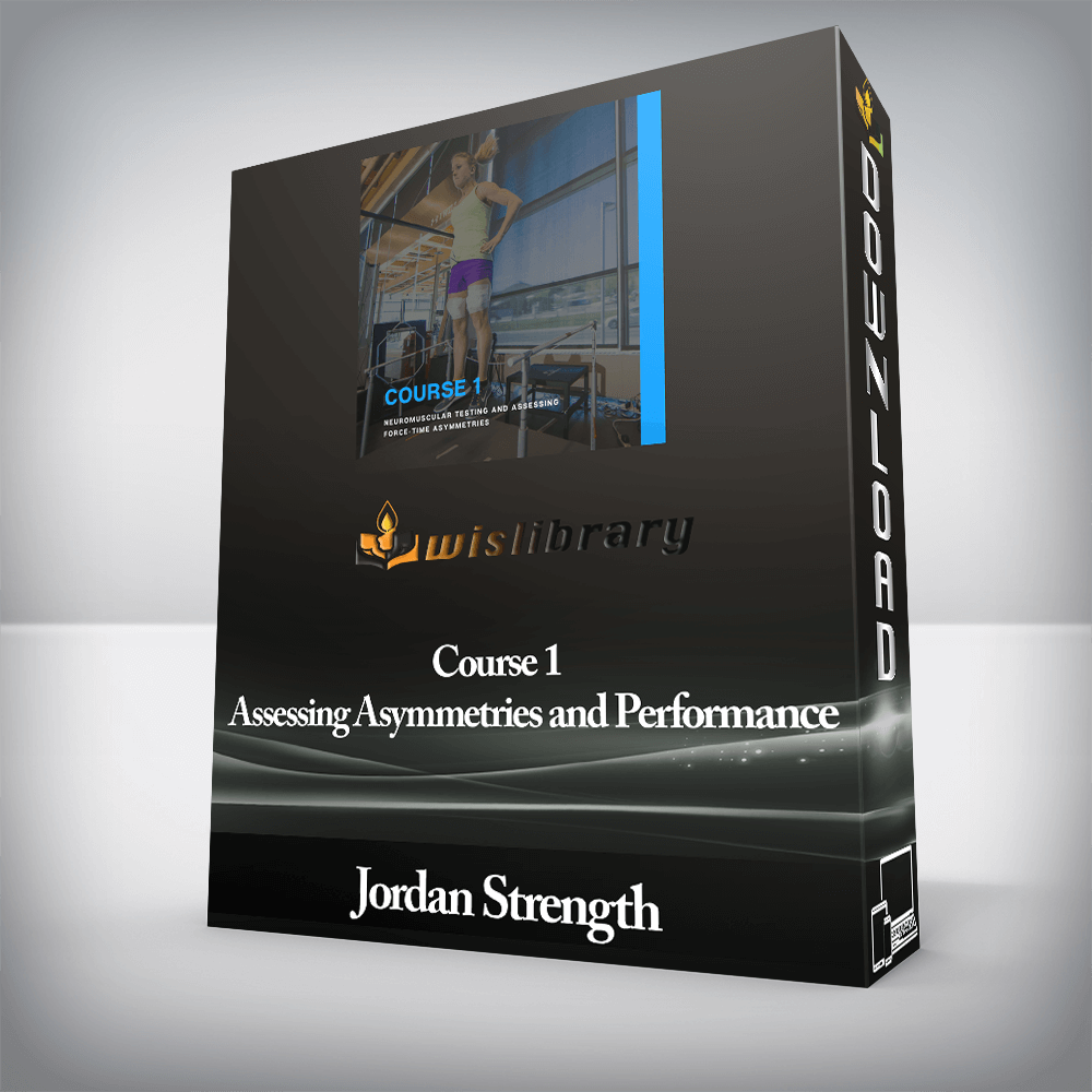 Jordan Strength - Course 1 Assessing Asymmetries and Performance