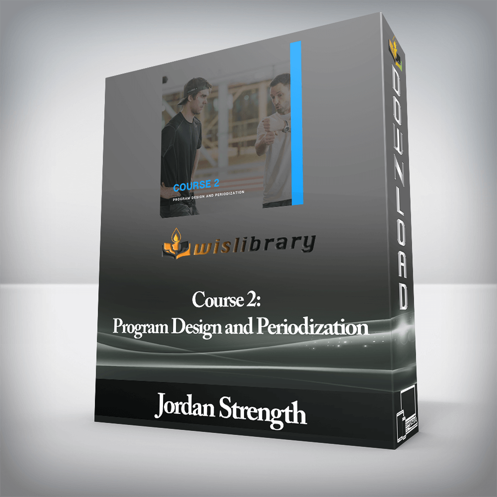 Jordan Strength - Course 2: Program Design and Periodization