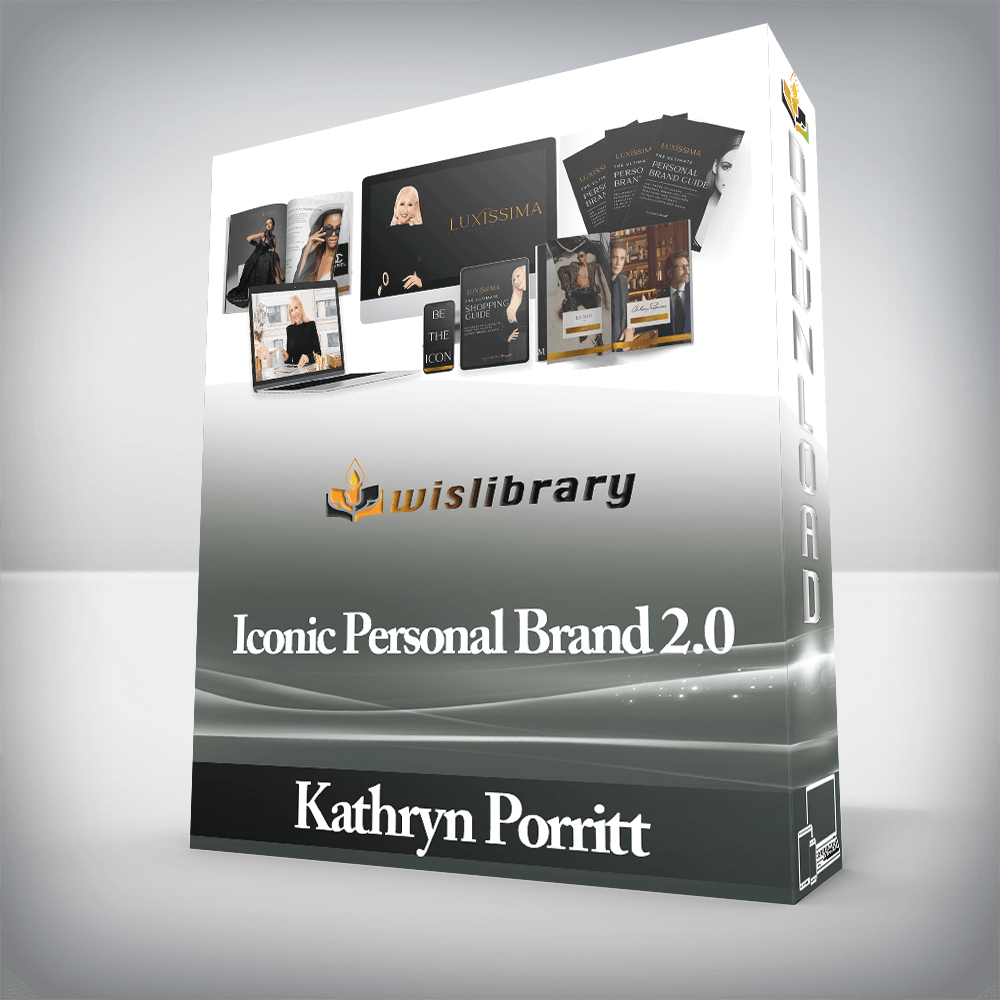 Kathryn Porritt - Iconic Personal Brand 2.0