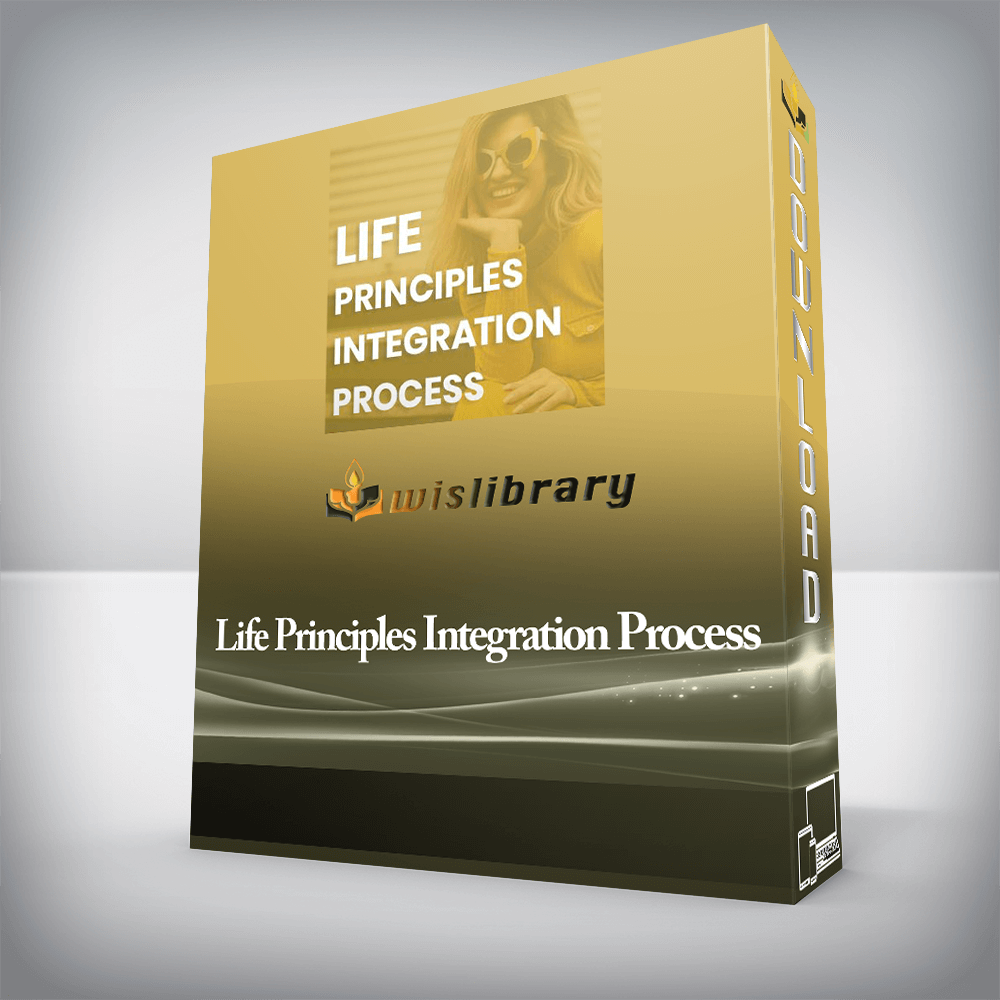 Life Principles Integration Process