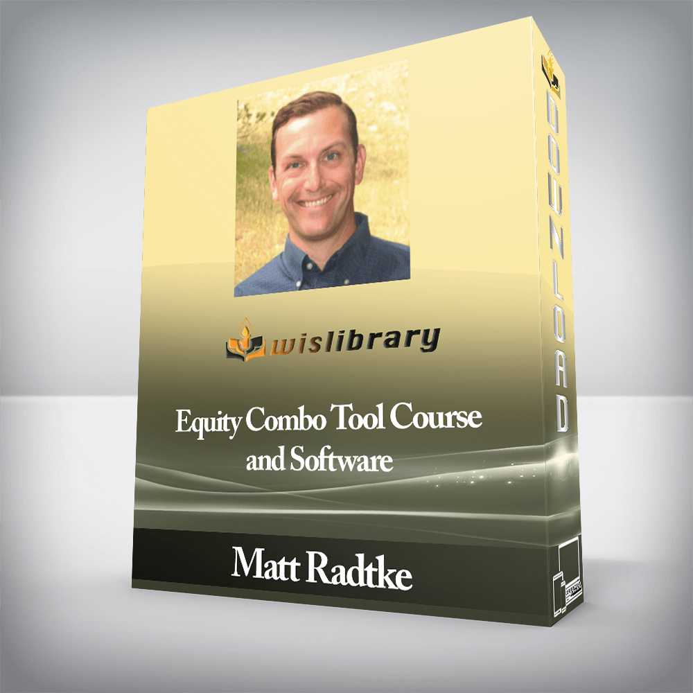 Matt Radtke - Equity Combo Tool Course and Software