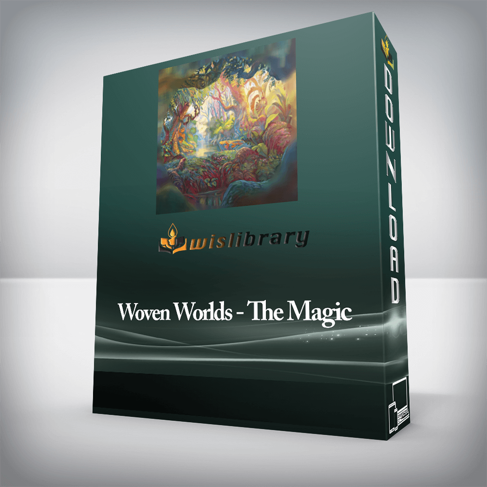 Woven Worlds - The Magic