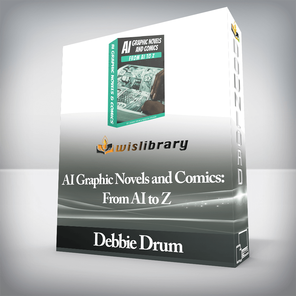 Debbie Drum - AI Graphic Novels and Comics: From AI to Z